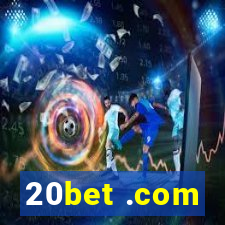 20bet .com